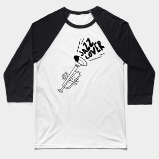 Jazz Lover Typography Design Baseball T-Shirt